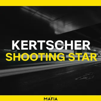 Shooting Star by KERTSCHER