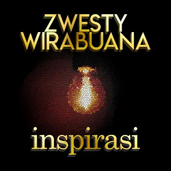 Inspirasi by Zwesty Wirabuana