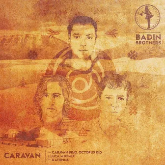 Caravan - EP by Badin Brothers