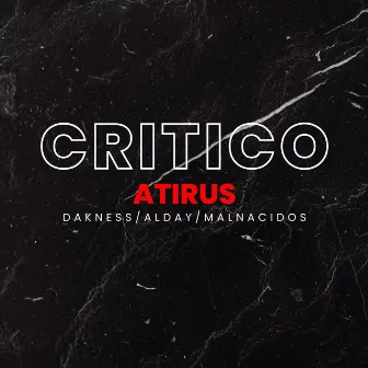 CRITICO by Atirus