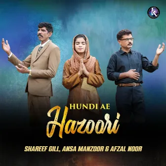 Hundi Ae Hazoori by 