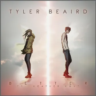 Better (Reimagined) by Tyler Beaird