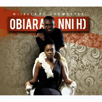 Obiara Nni Ho (feat. Joe Mettle) by Niiella