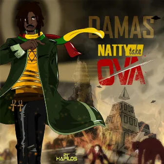 Natty Take Ova - EP by Damas