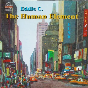 The Human Element by Eddie C