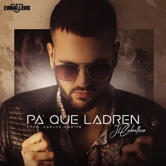 Pa' Que Ladren by Unknown Artist