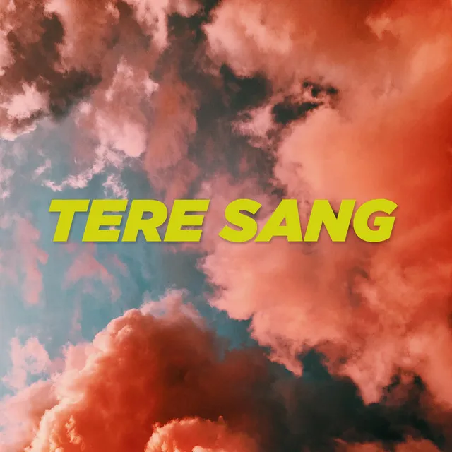 Tere Sang