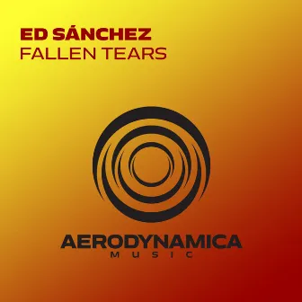 Fallen Tears by Ed Sánchez