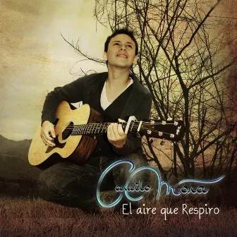 El Aire Que Respiro by Camilo Mora