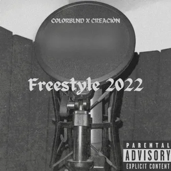 Freestyle 2022 by colorblnd