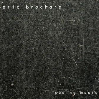 Coding Music by Eric Brochard