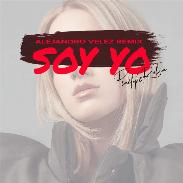 Soy Yo - Alejandro Velez Extended Remix