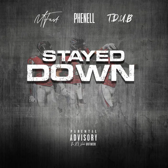 Stayed Down