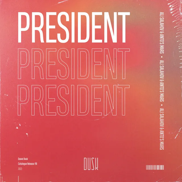 President (Extended Mix)