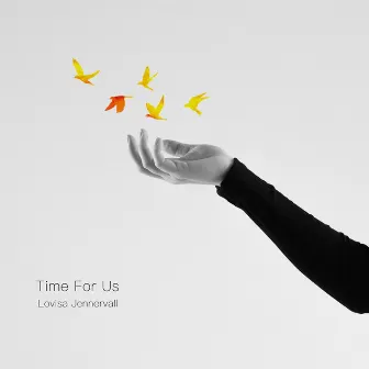 Time For Us by Lovisa Jennervall