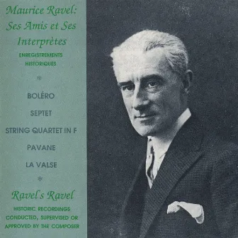 Ravel: Ses Amis et Ses Interpretes by Gabriel Pierné