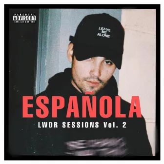 Española | LWDR Sessions, Vol. 2 by Lauwder