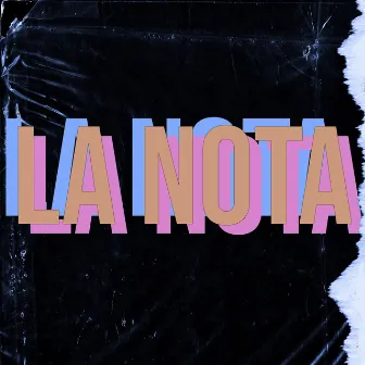 La Nota by Jara