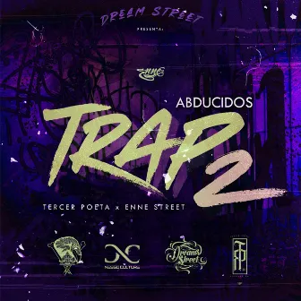 Trap 2 by Tercer Poeta