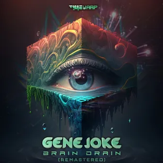 Brain Drain (2023 Remastered) by Genejoke