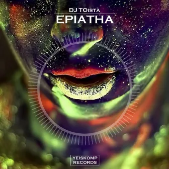 Epiatha by DJ TOista