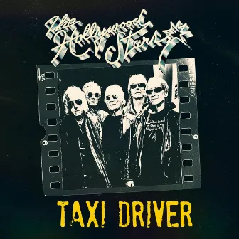 Taxi Driver by The Hollywood Stars