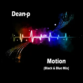 Motion (Black & Blue Mix) by Dean P