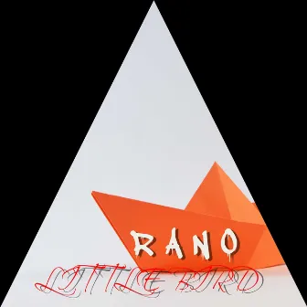 Rano by Little Bird