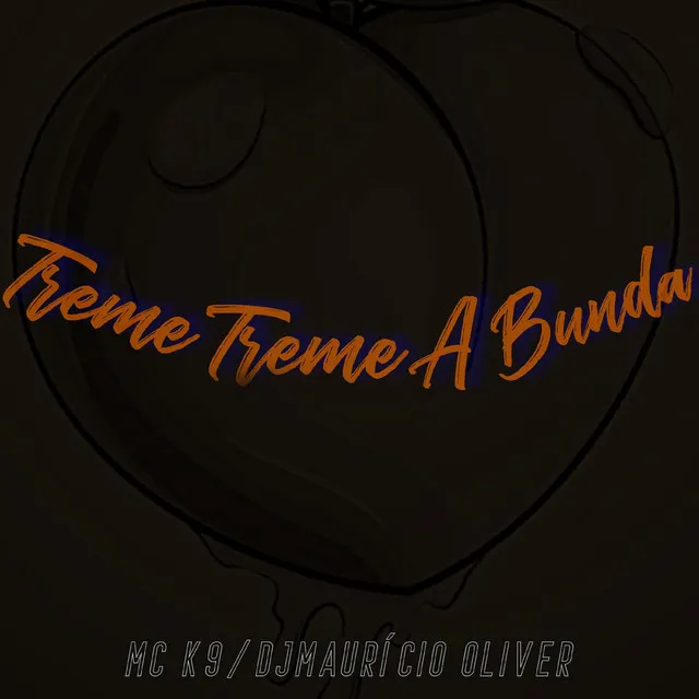 Treme Treme a Bunda