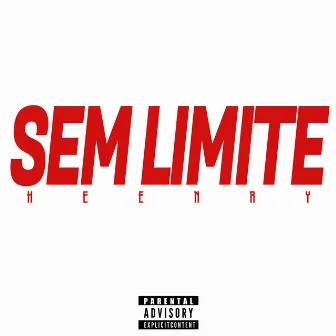 Sem Limite by Heenry