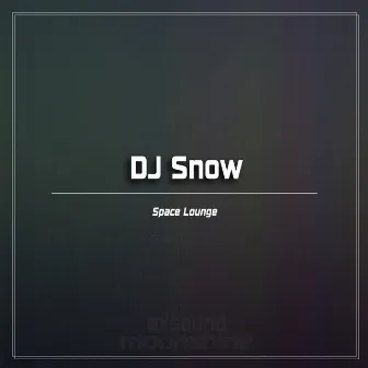 Space Lounge by DJ Snow