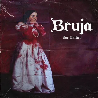 Bruja by Zoe Cartier