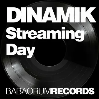 Streaming Day by Dinamik