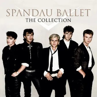 The Collection by Spandau Ballet