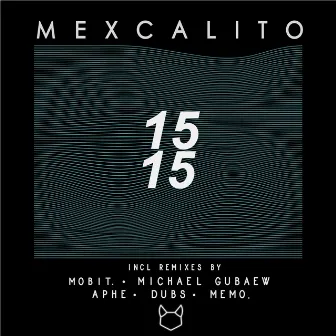 15 15 by mexCalito