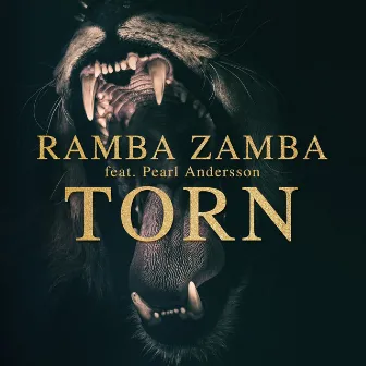 Torn by Ramba Zamba