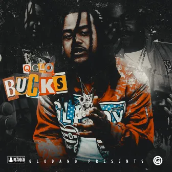 BUCKS by Q GLO