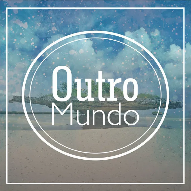 Outro Mundo