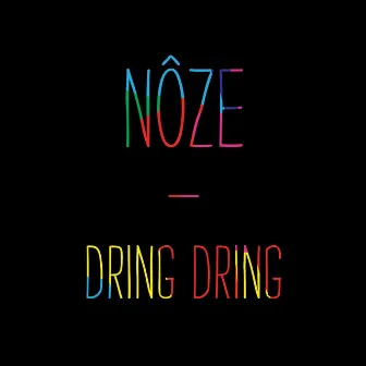 Dring Dring by Nôze