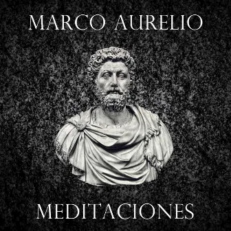 Meditaciones by Marco Aurélio