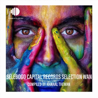 Selebogo Capital Records Selections Wan by Kamaal TheWan