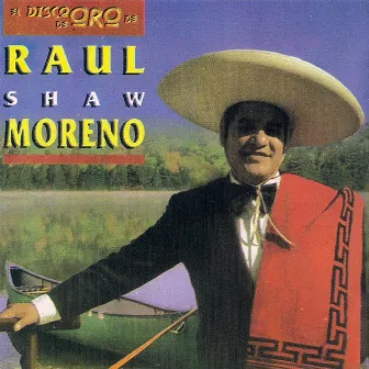 El Disco de Oro by Raul Shaw Moreno