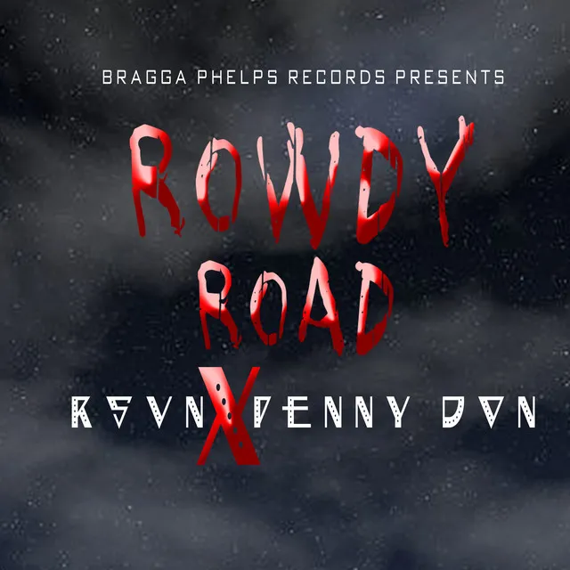 Rowdy Road