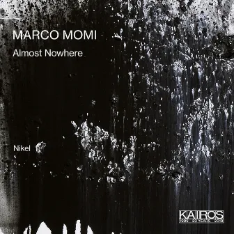 Marco Momi: Almost Nowhere by Patrick Stadler