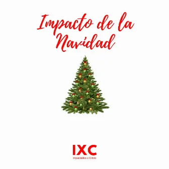 Impacto de la Navidad by Impactados X Cristo