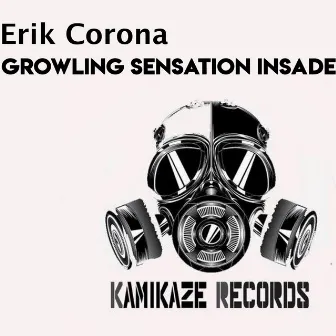 Growling Sensation Insade by Erik Corona