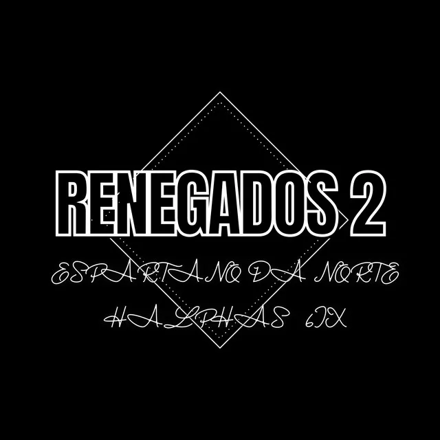 Renegados 2