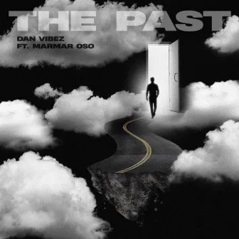 The Past by Dan Vibez