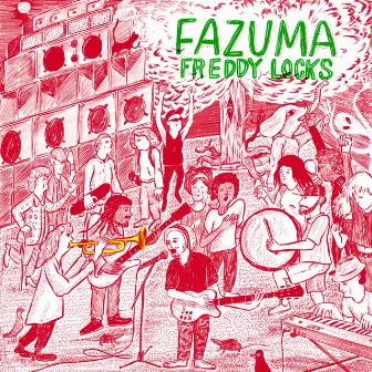 Fazuma (Infinite Roots) by Freddy Locks