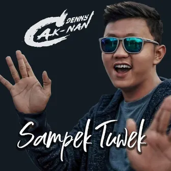 Sampek Tuwek by Denny Caknan